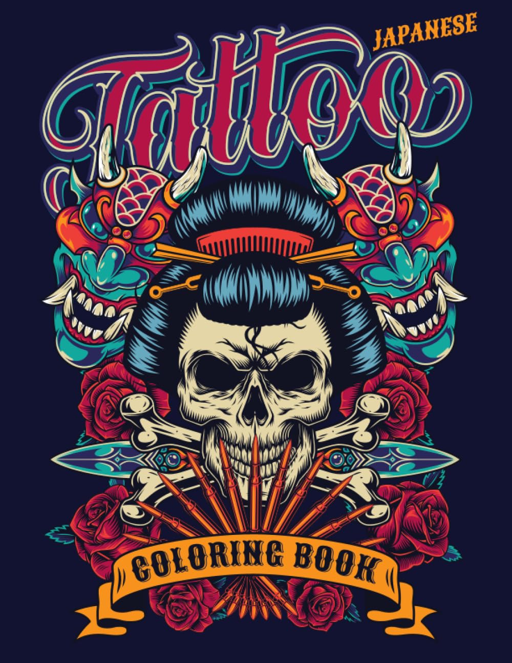 Japanese Tattoo Coloring Book: Intricate designs inspired by Japan's rich tattoo artistry