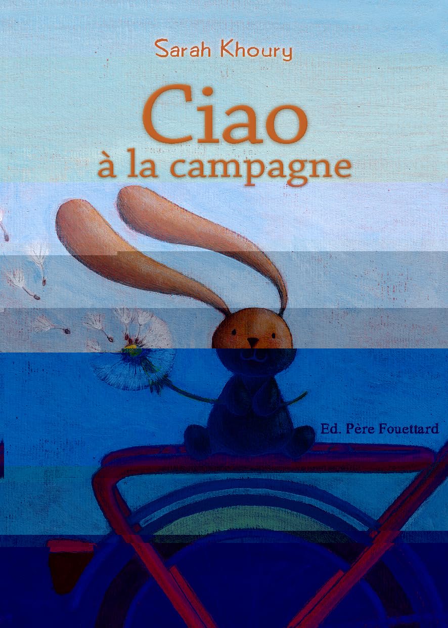 BOBELE - CIAO - CIAO À LA CAMPAGNE
