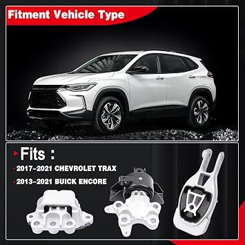Engine Motor and Transmission Mount Kit Compatible with 2017-2021 Trax | & 2016-2021 Encore 1.4L L4 Turbocharged Engine,Repklace OE A5724 95135159 A5726 95248684 A5929 42476586 Set of 3