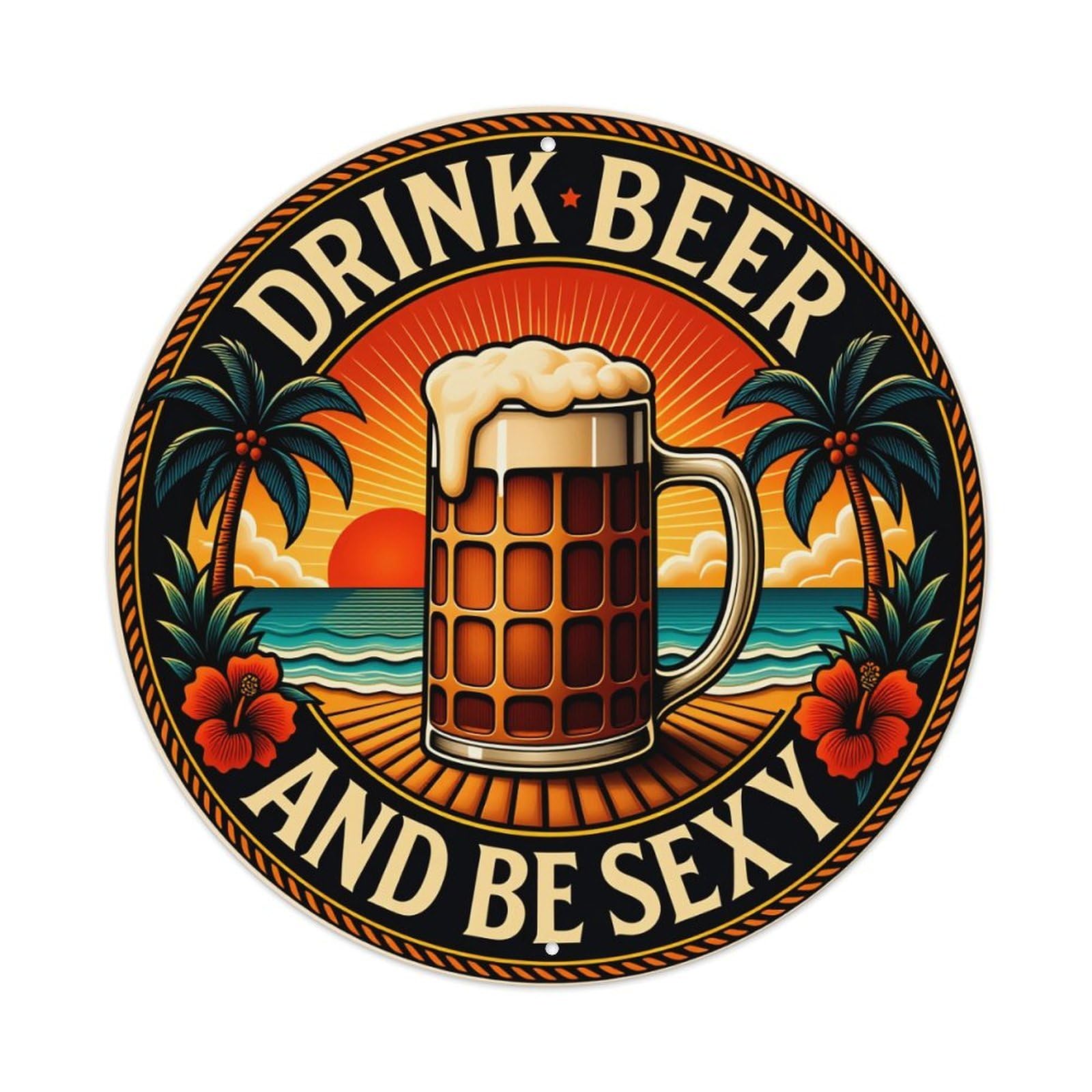 Wmlzdnwr Vintage Drink Beer And Be Sexy Tropical Beach Scene Round Tin Sign,Retro Wall Art,Metal Poster For Home, Bar, Garage, Cafe, Rustic Indoor & Outdoor Decor, 8X8 Inches