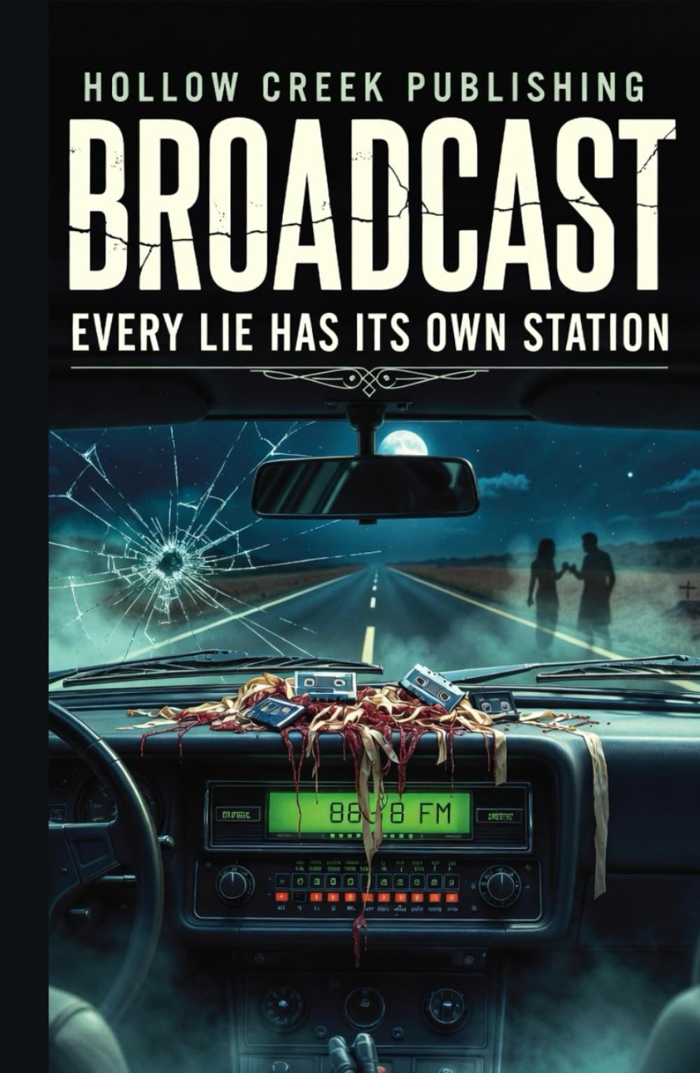 Broadcast: Every Lie Has Its Own Station