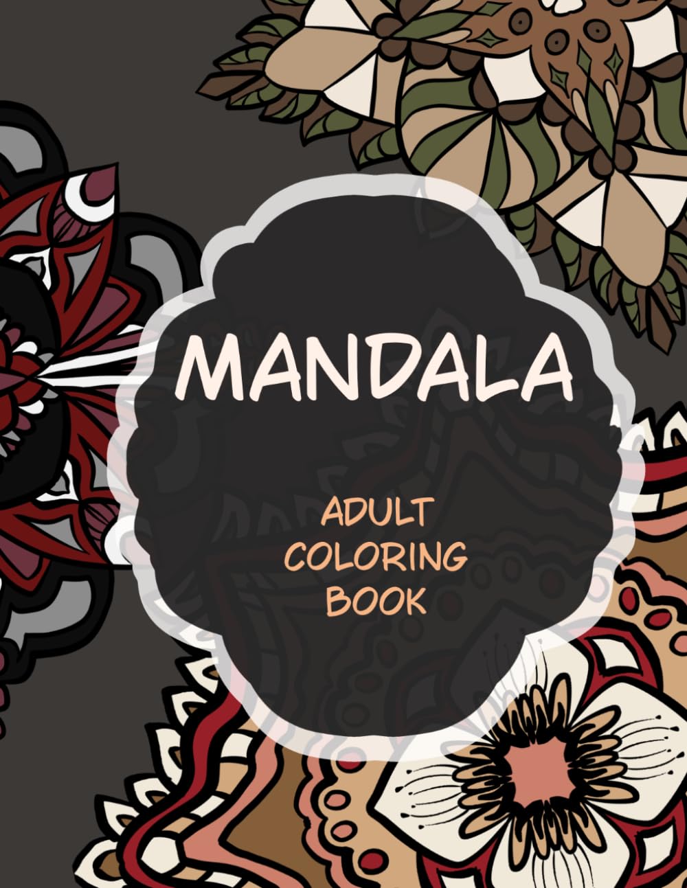 Mandala Stress Relief Coloring Book for Adults