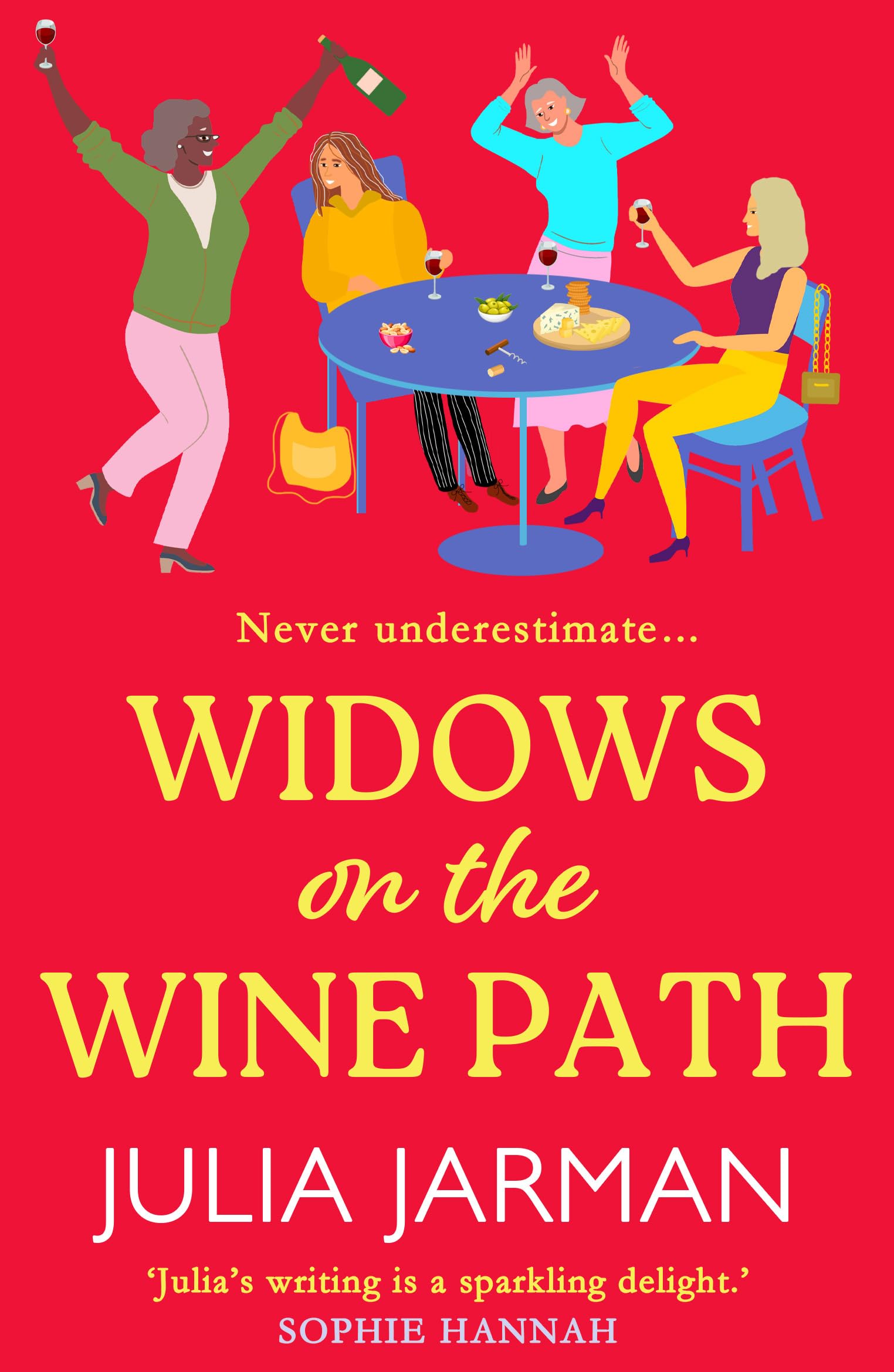 Widows on the Wine Path: A laugh-out-loud book club pick from Julia Jarman (English Edition)