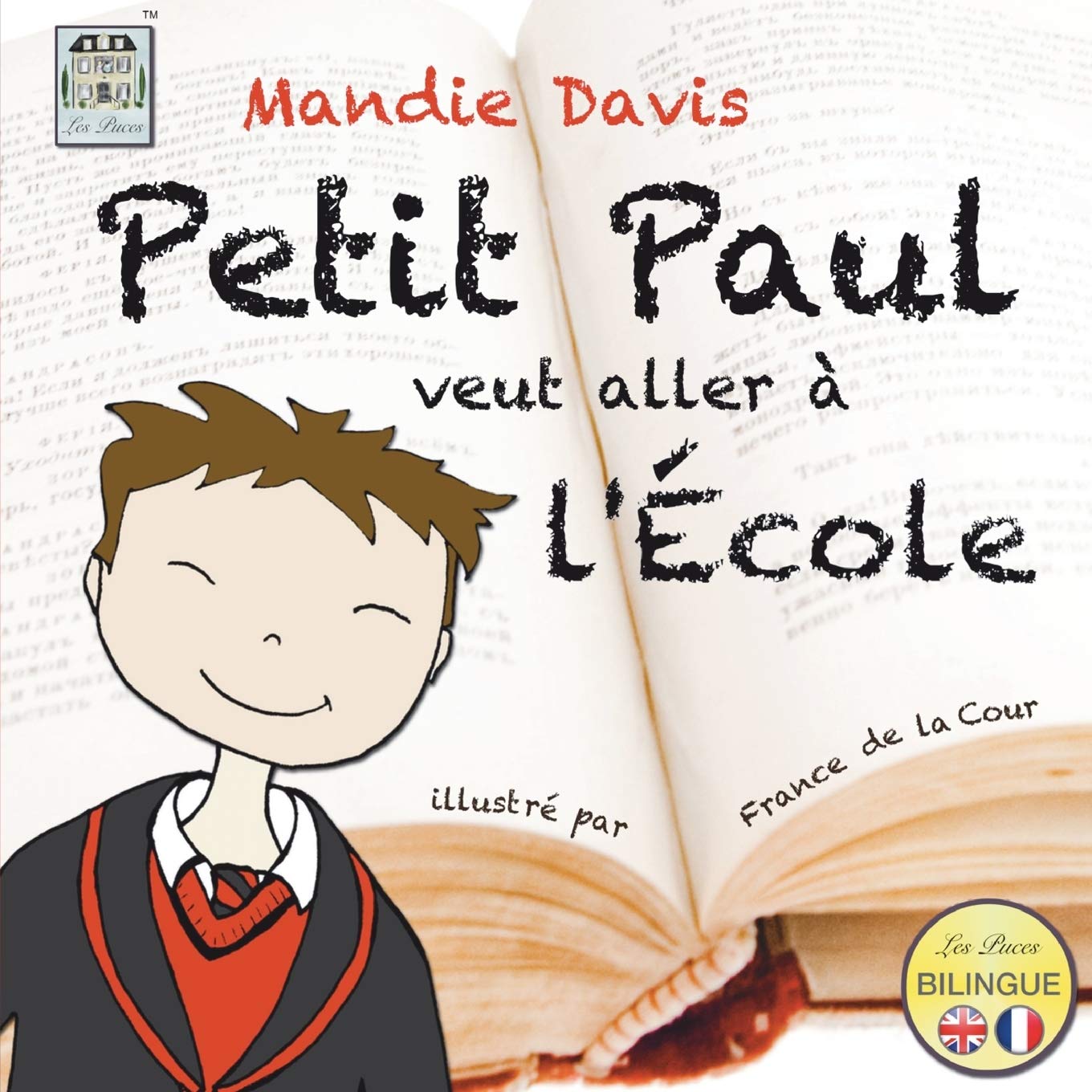 Petit Paul veut aller à l'École: Little Paul wants to go to school