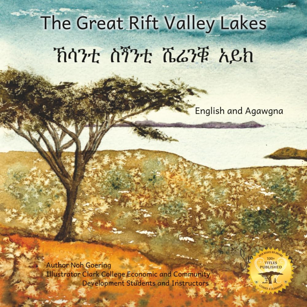 The Great Rift Valley Lakes: The Wildlife Of Ethiopia In Agawgna and English