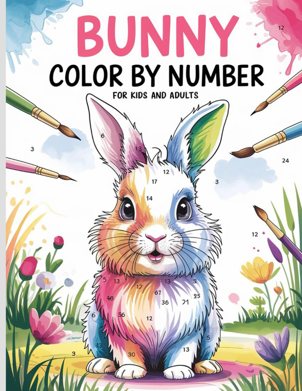 Bunny Color by Number for Kids and Adults: A Creative Color by Number Book for Fun and Artistic Expression for Kids & Adults