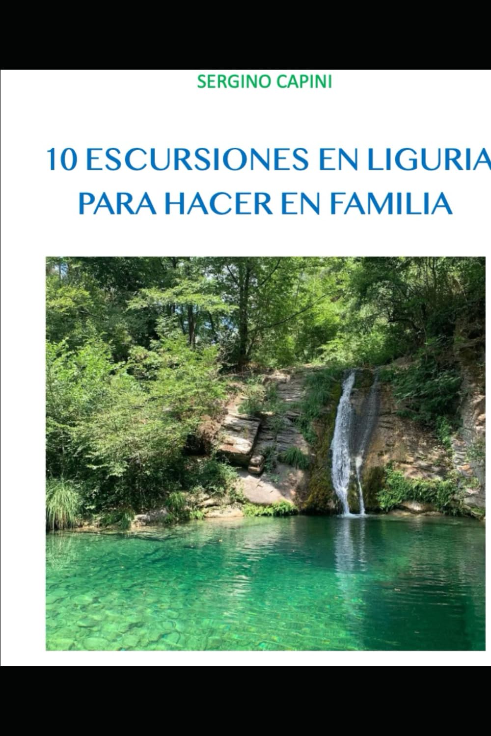 10 ESCURSIONES EN LIGURIA: PARA HACER EN FAMILIA