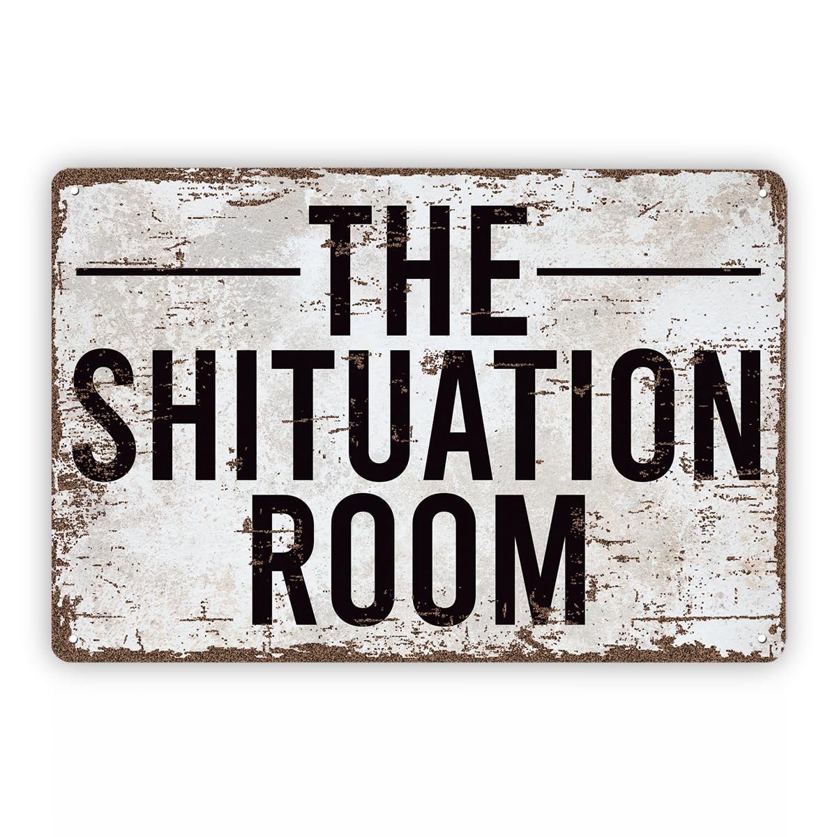 The Shituation Room Funny Bathroom Tin Sign, 11.8x7.9in