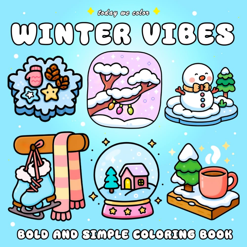 Winter Vibes: Bold and Easy Coloring Book for Adults and Kids Featuring Simple Cozy Winter Designs