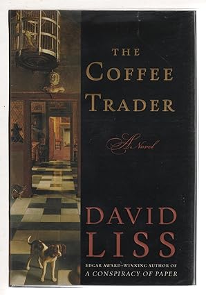 David Liss The Coffee Trader(Ben Weaver prequel)