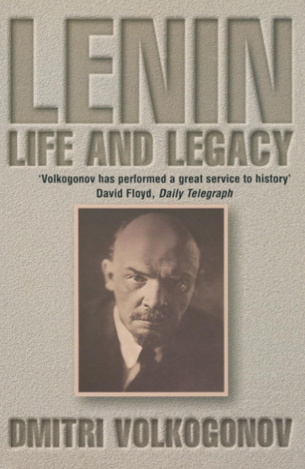 LENIN: A biography