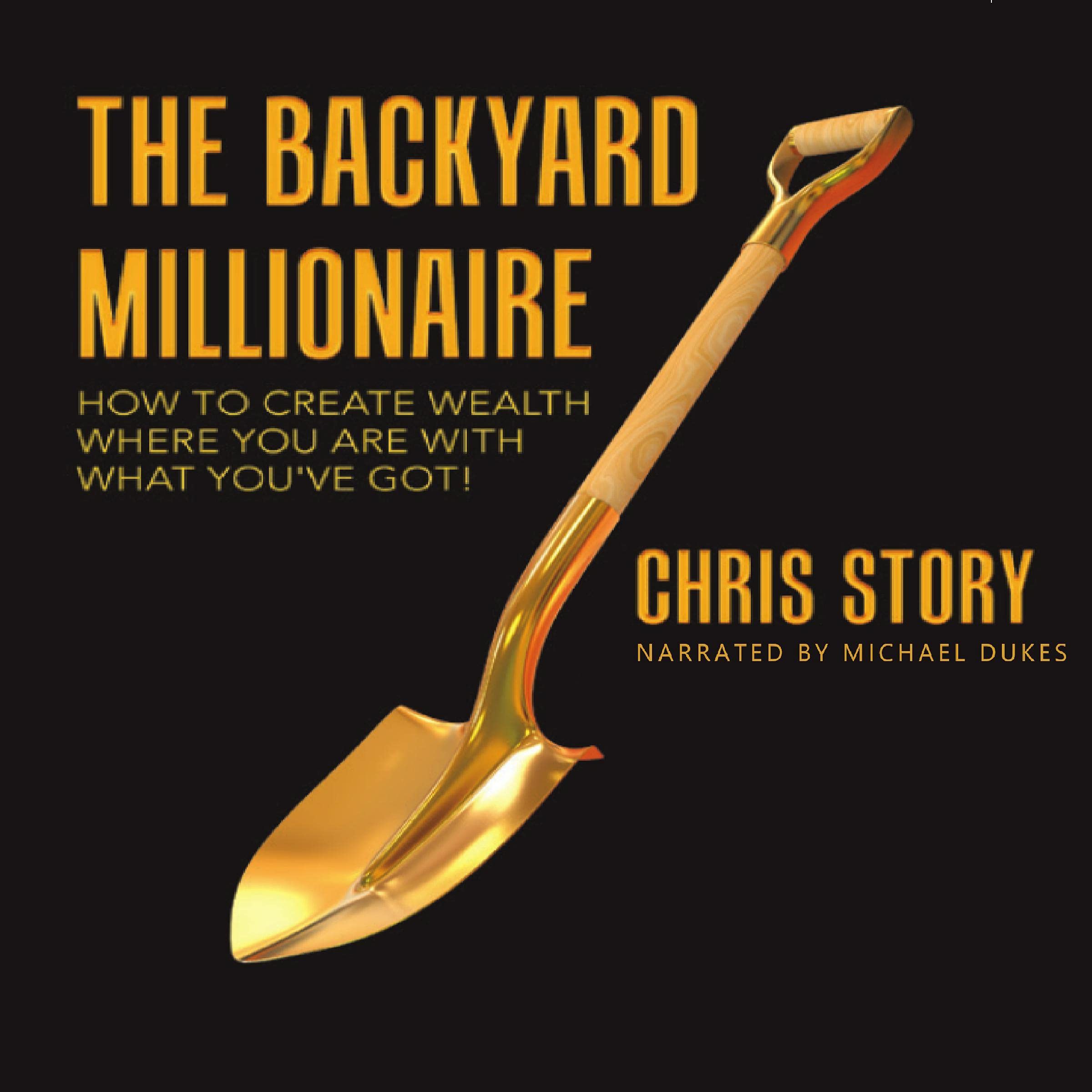 The Backyard Millionaire