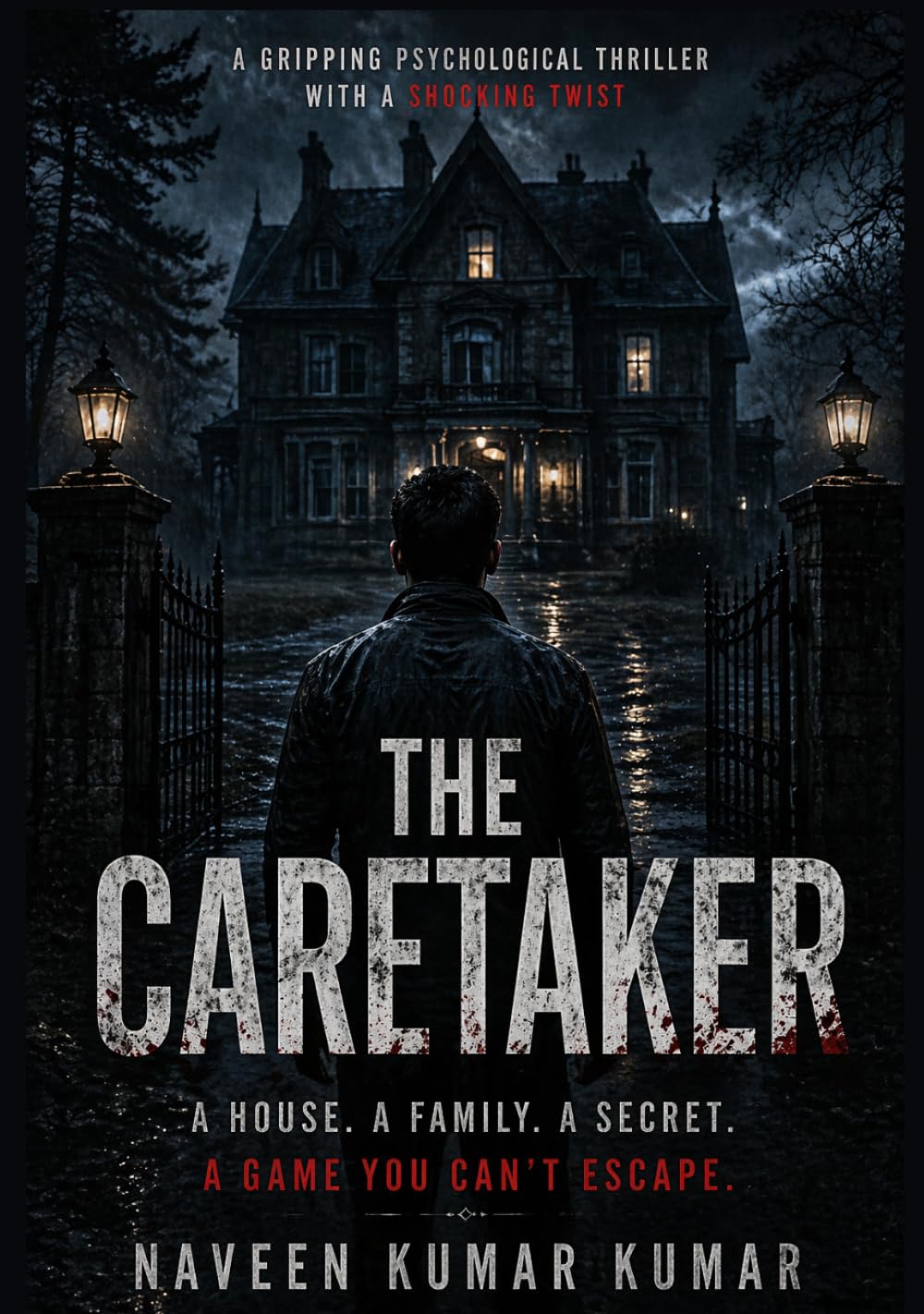 The Caretaker: A Gripping Psychological Thriller with a Shocking Twist, Dark Secrets, and Mind Games