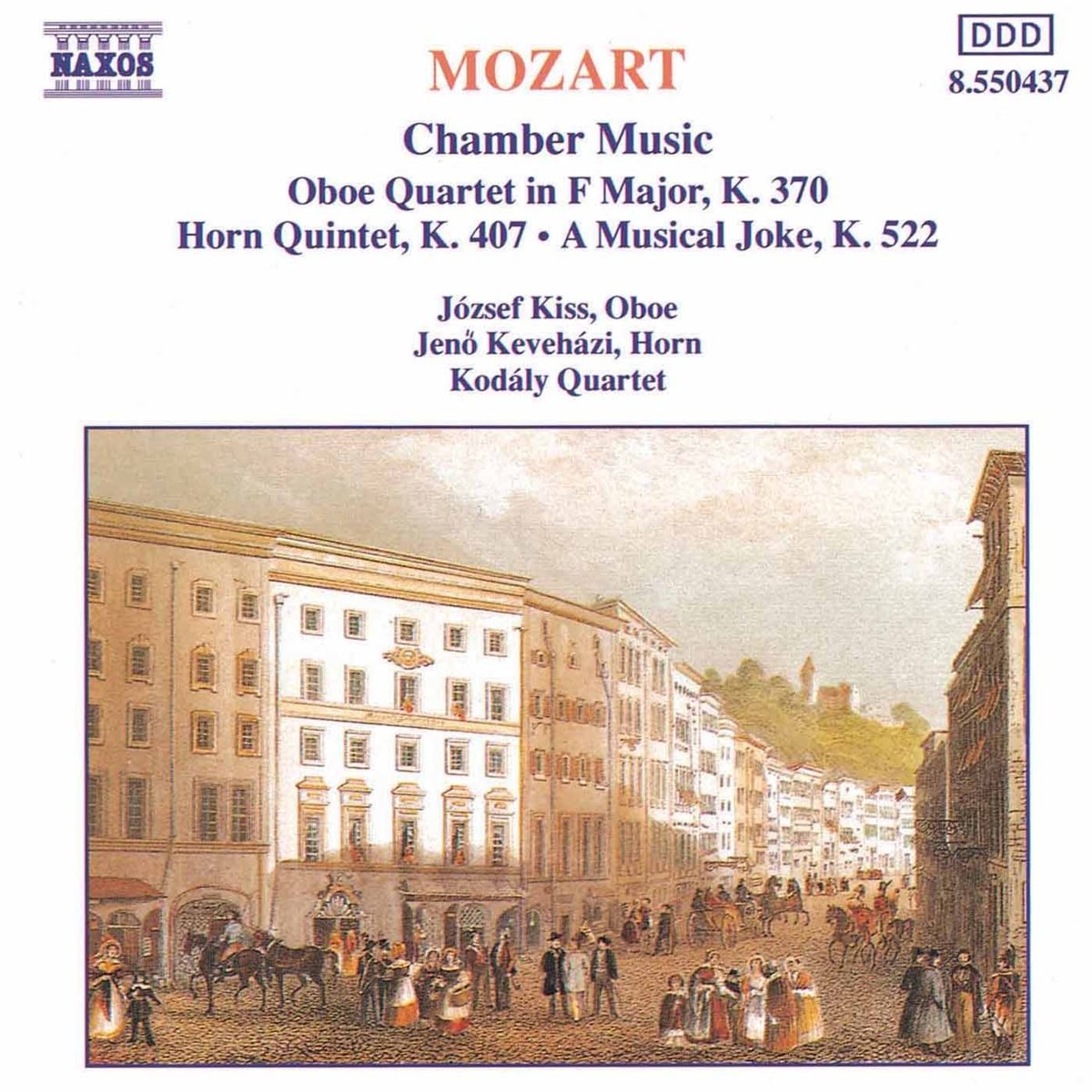 MOZART: Oboe Quartet, K. 370 / Horn Quintet, K. 407 / A Musical Joke