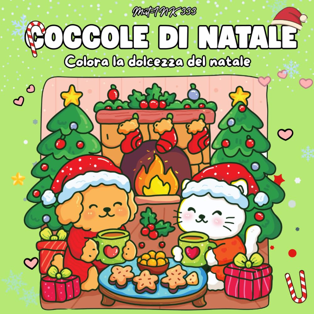 COCCOLE DI NATALE: Colora La Dolcezza Del Natale. Libri da Colorare per Adulti e Bambini Sul Natale, Antistress, Animali Da Colorare, Album da Colorare per Bambini. (Cute Moments with You)