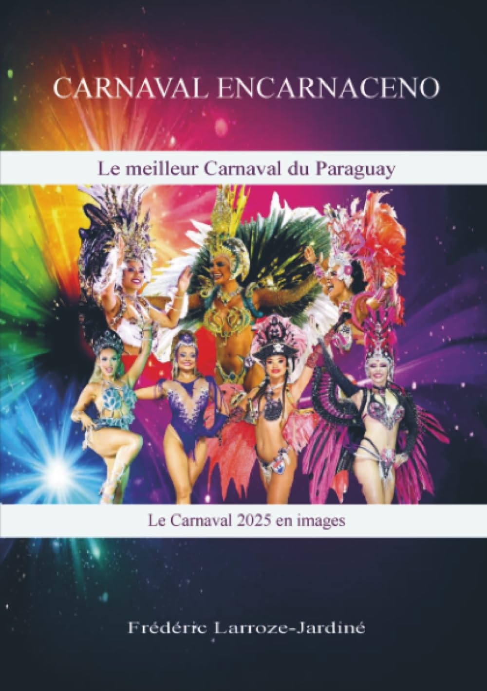 Carnaval Encarnaceno: Le plus célèbre du Paraguay