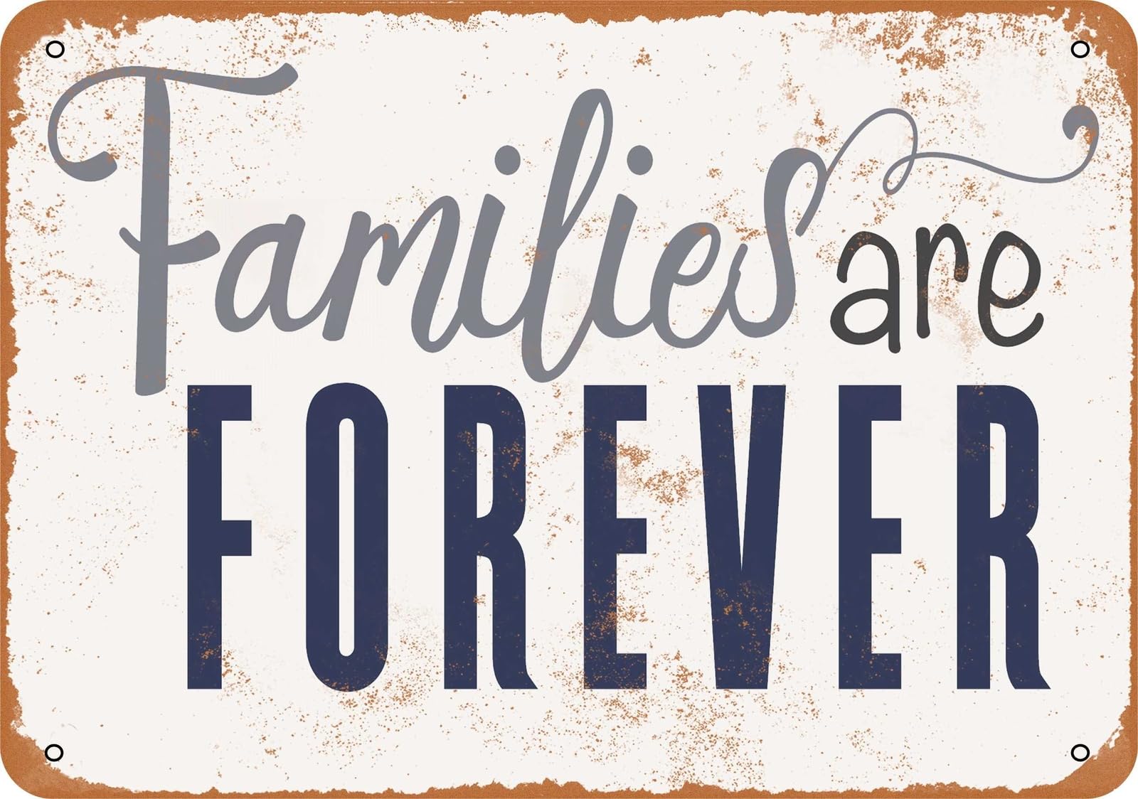 Miaomansenstore Metal Sign - Families Are Forever - Vintage Look Home Decor
