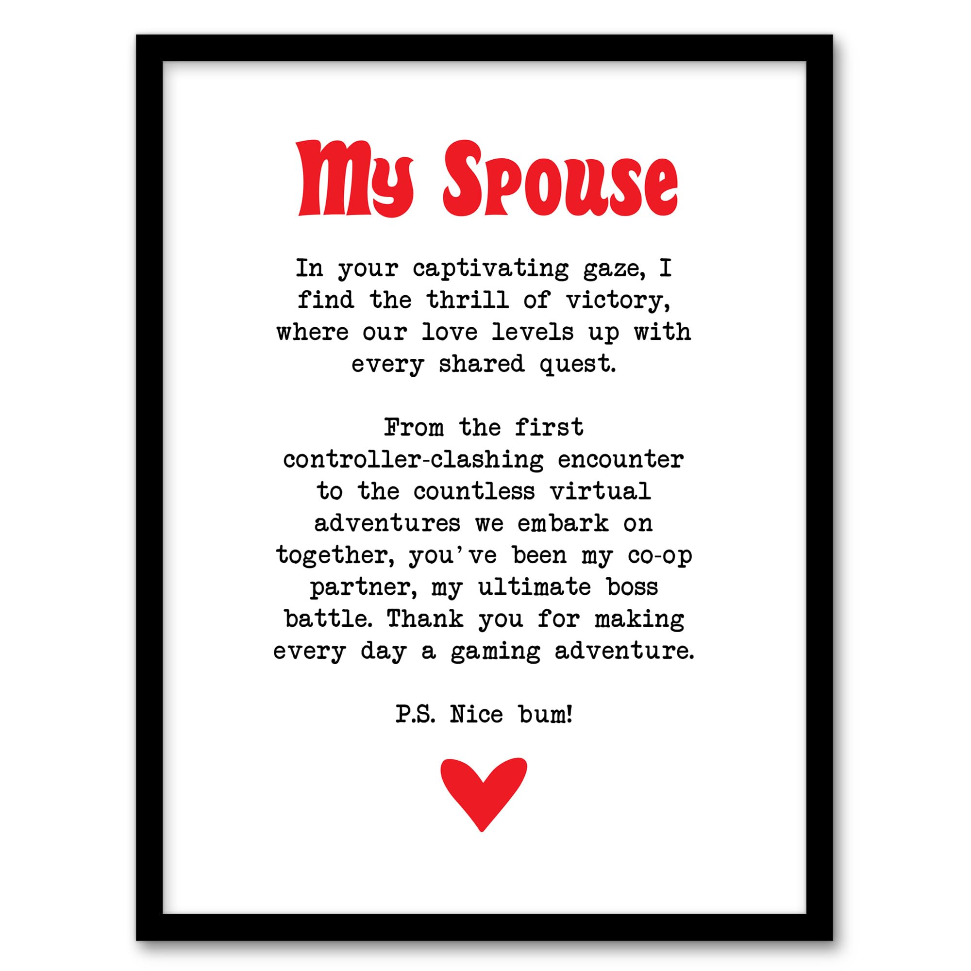 Artery8 Love Poem Gamer Nerd Spouse Romantic Poetry Fun Wall Art PrintA4 Size from B&Q