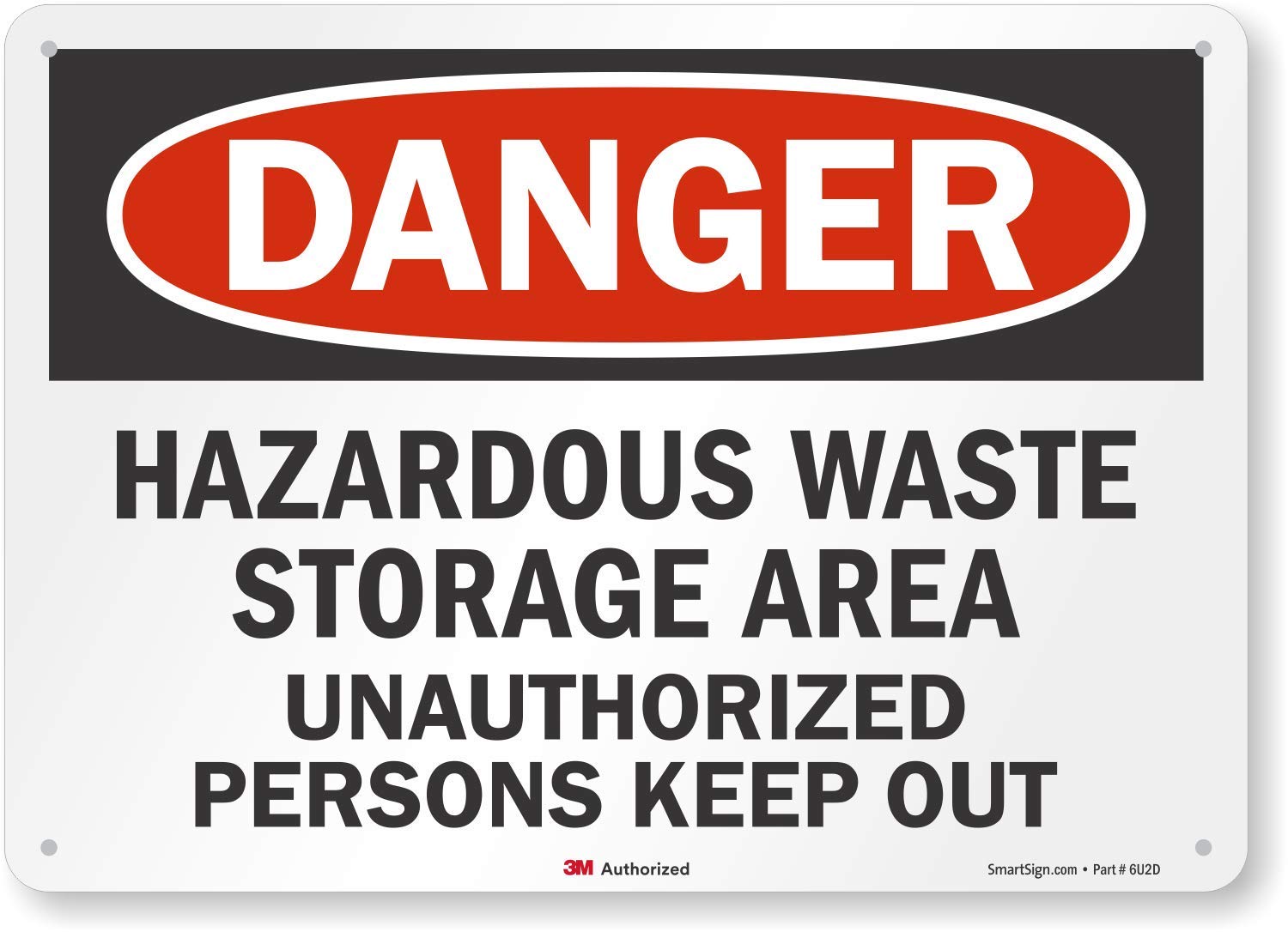 SmartSign “Danger - Hazardous Waste Storage Area, Unauthorized Persons Keep Out” Sign | 10" x 14" 3M Reflective Aluminum