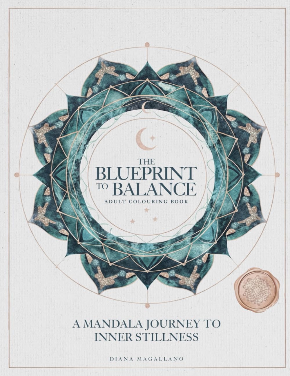 The Blueprint to Balance: A Mandala Journey to Inner Stillness