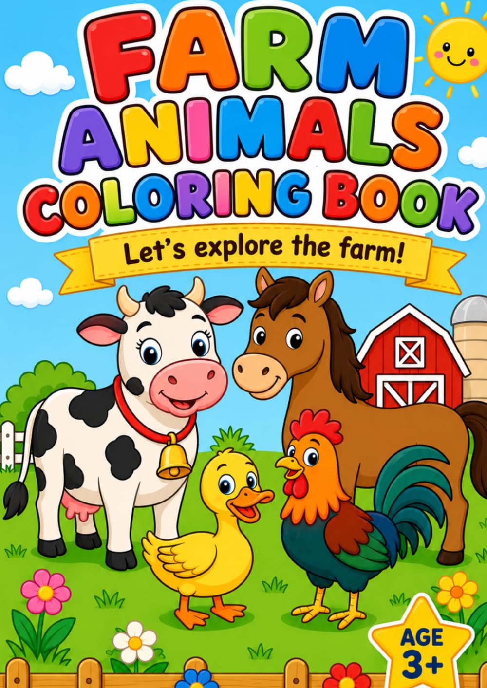 Farm Animals Coloring Book for Kids: Let's explore the farm! (Let's Explore! Coloring Series)