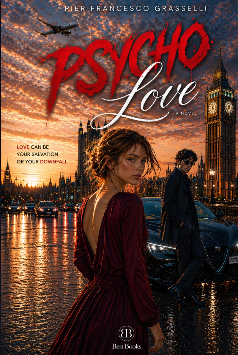 PSYCHO LOVE: a novel