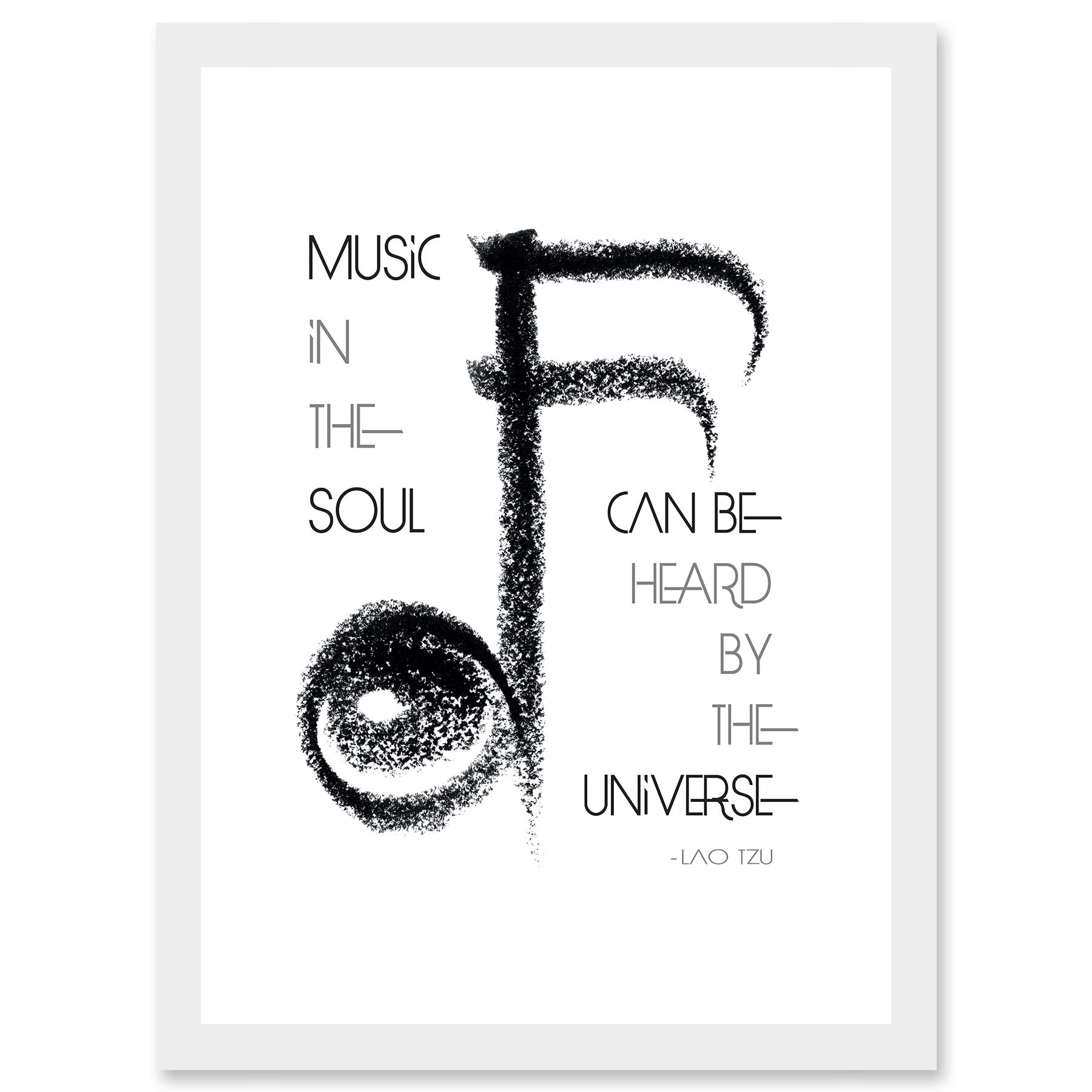 Artery8 Lao Tzu Music In The Soul Universe Uplifting Quote Artwork Framed Wall Art Print A4