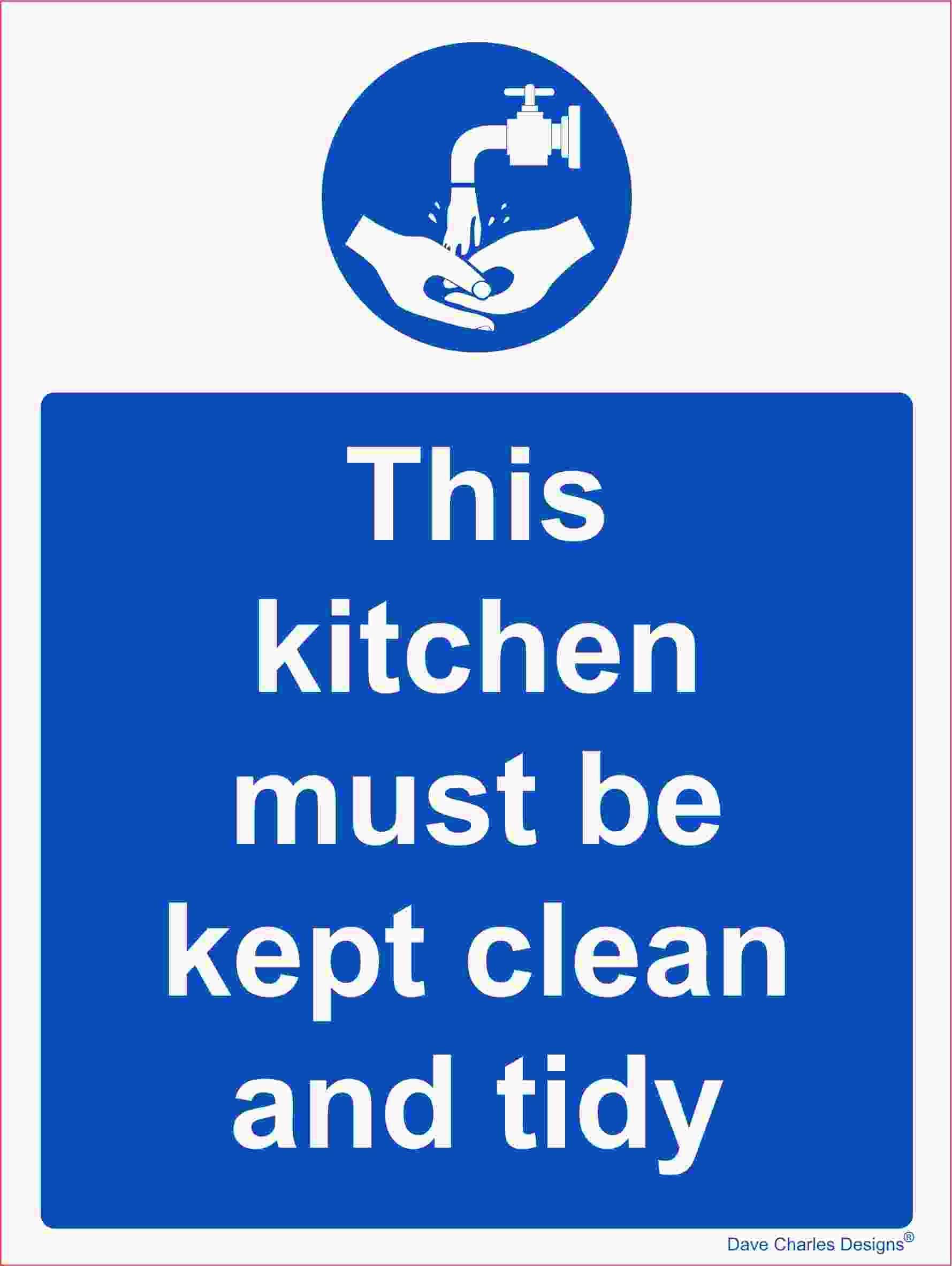 This kitchen must be keep clean and order - A5 150mm x 200mm Vinyl Sticker
