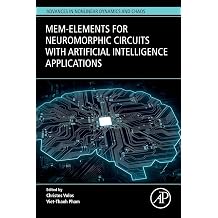 Mem-elements for Neuromorphic Circuits with Artificial Intelligence Applications