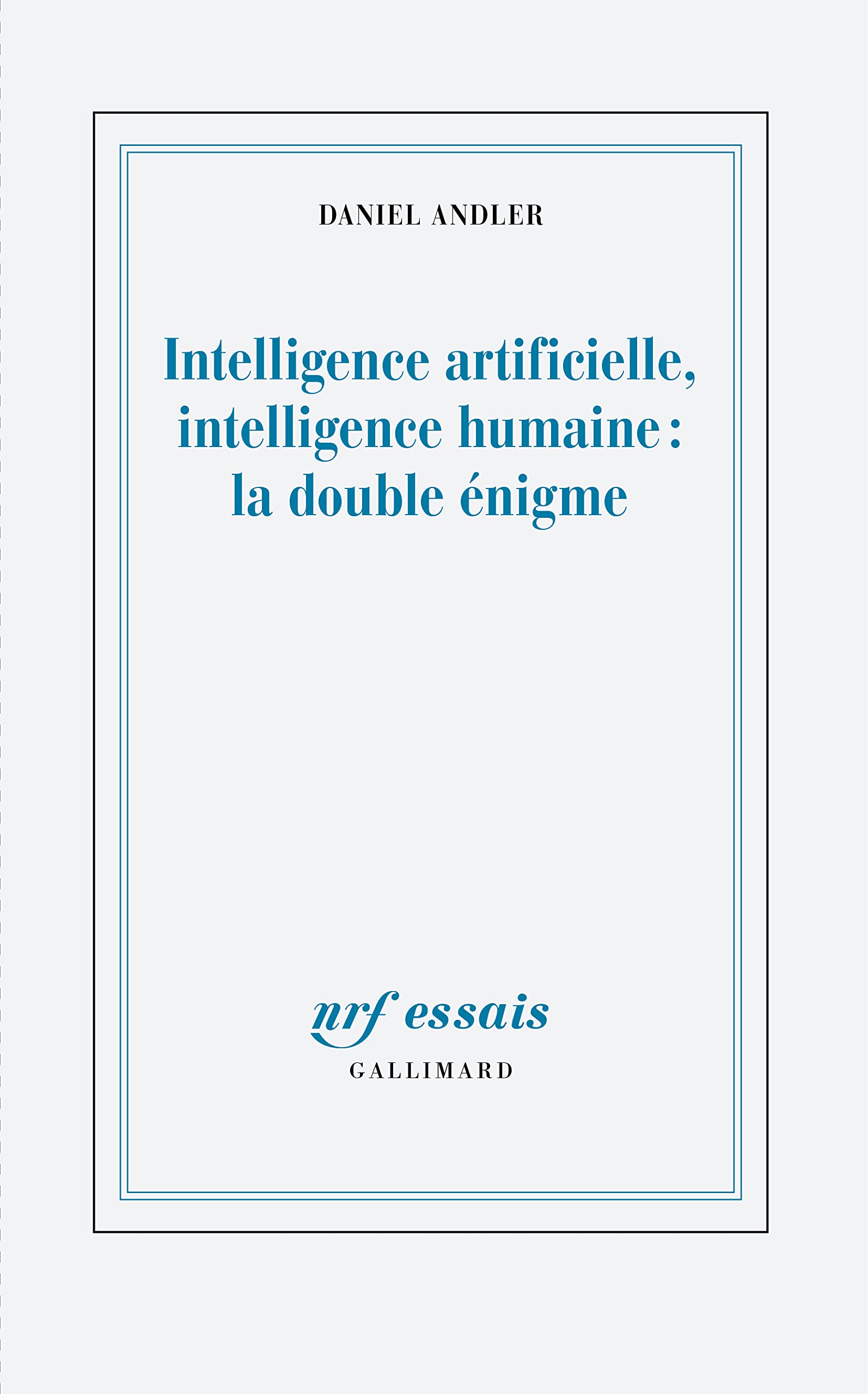 Intelligence artificielle, intelligence humaine : la double énigme: Bilans et perspectives