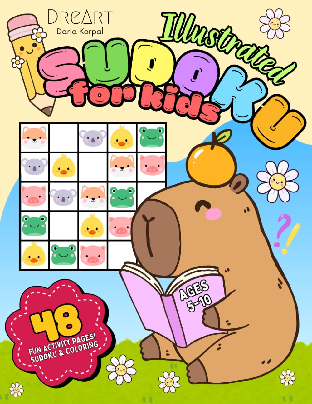llustrated Sudoku for Children - Playful Sudoku for Young Minds: Hours of Brain-Boosting Fun Inside - Get Ready to Solve!