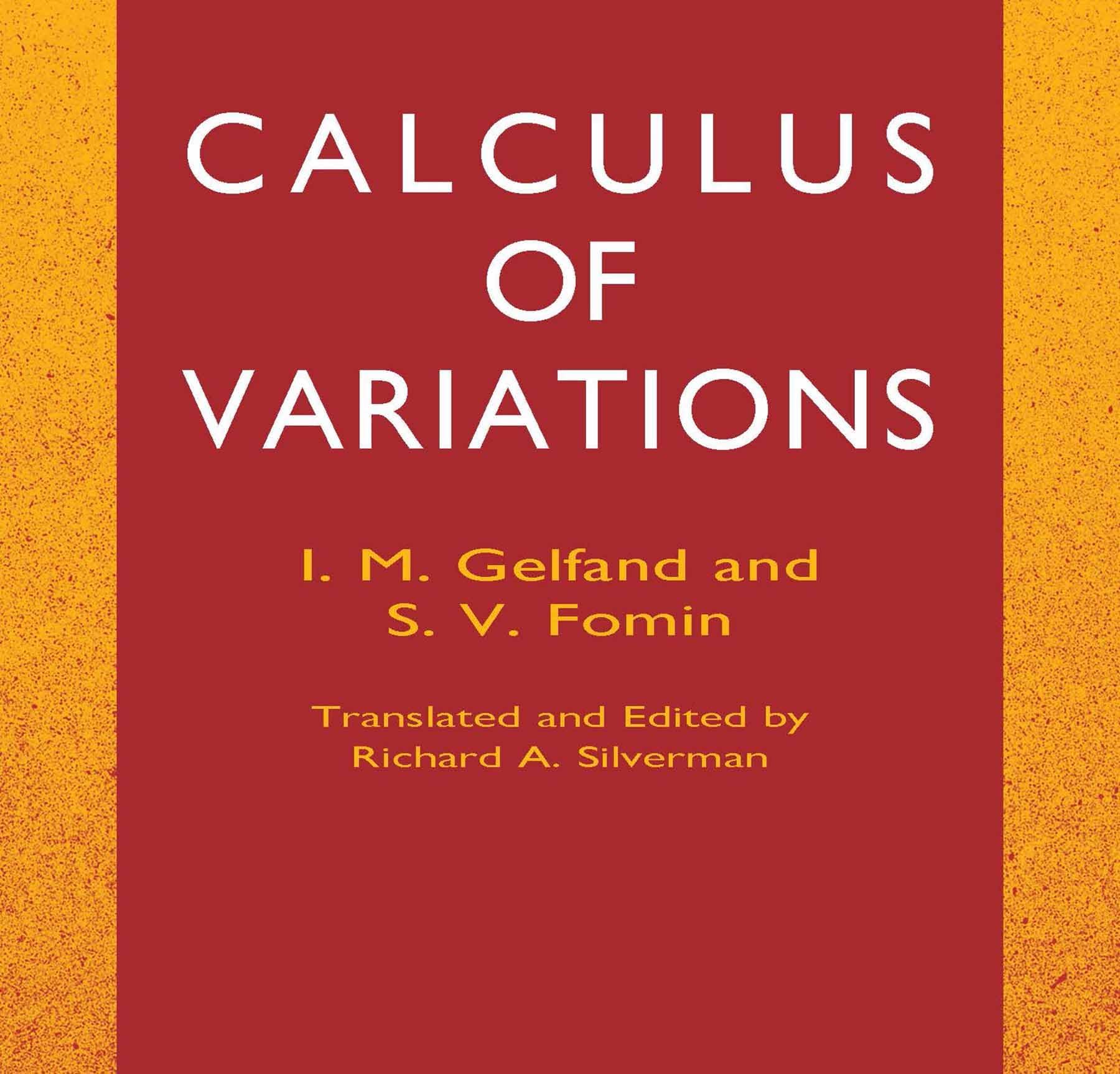 Calculus of Variations (Dover Books on Mathematics)