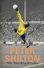 Peter Shilton : The Autobiography