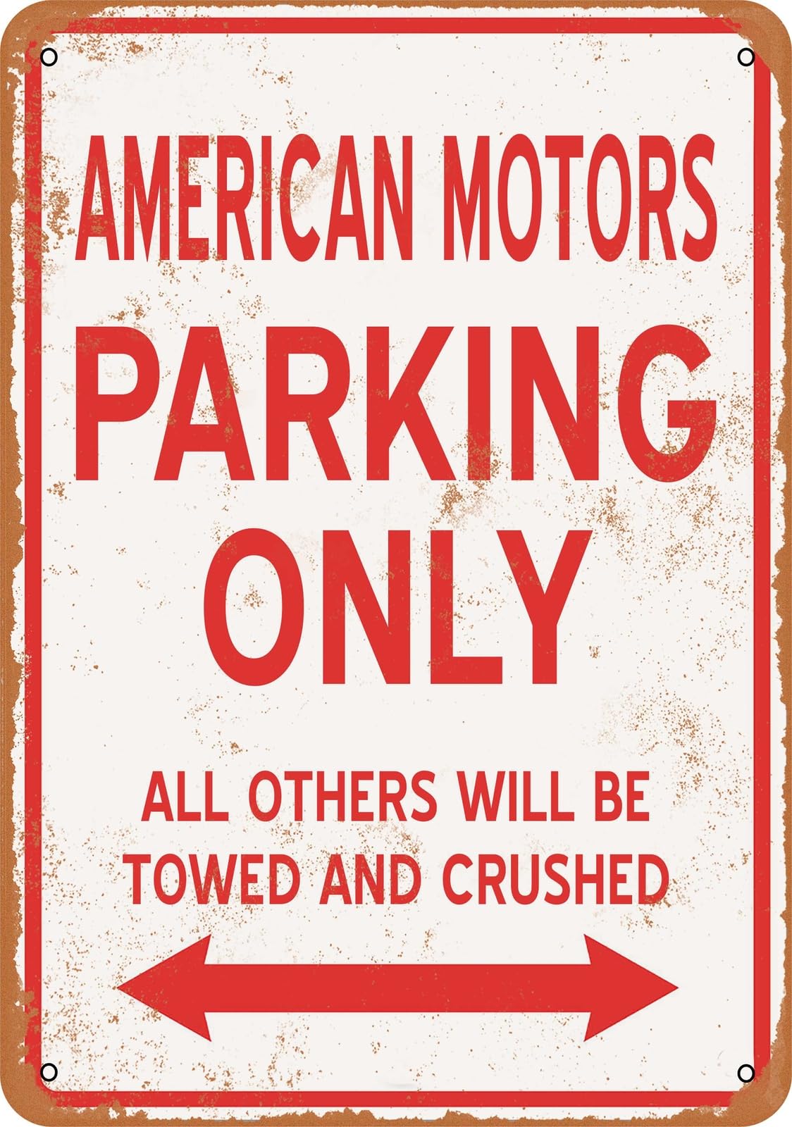 Metal Sign - AMERICAN MOTORS PARKING ONLY - Vintage Look home decor
