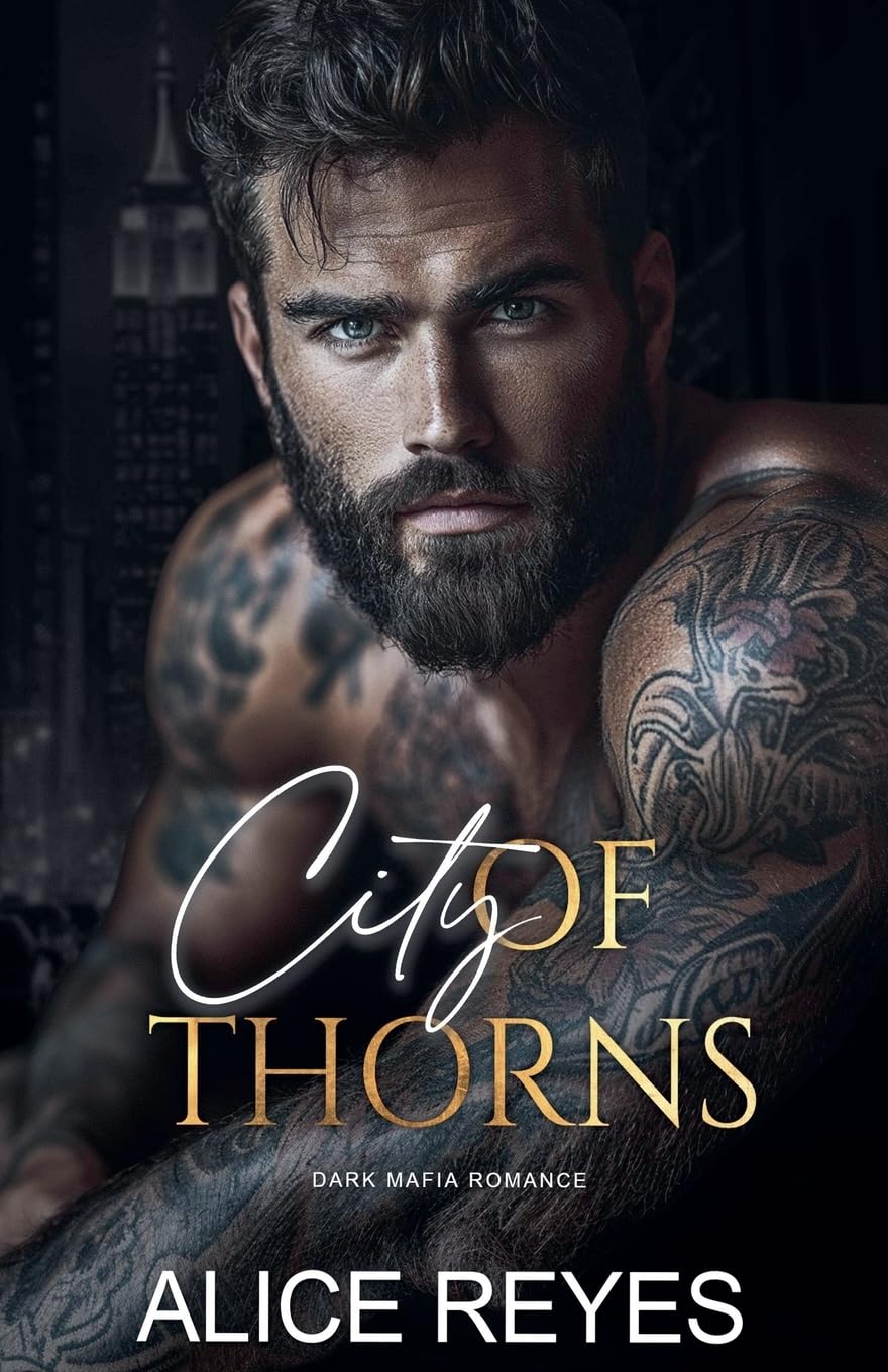 City of Thorns: Dark Mafia Romance (Standalones)