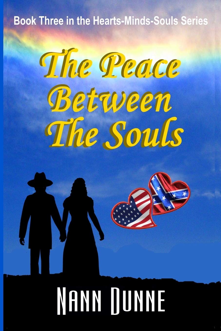 The Peace Between the Souls: Third Book in the Hearts, Minds, Souls Series: 3