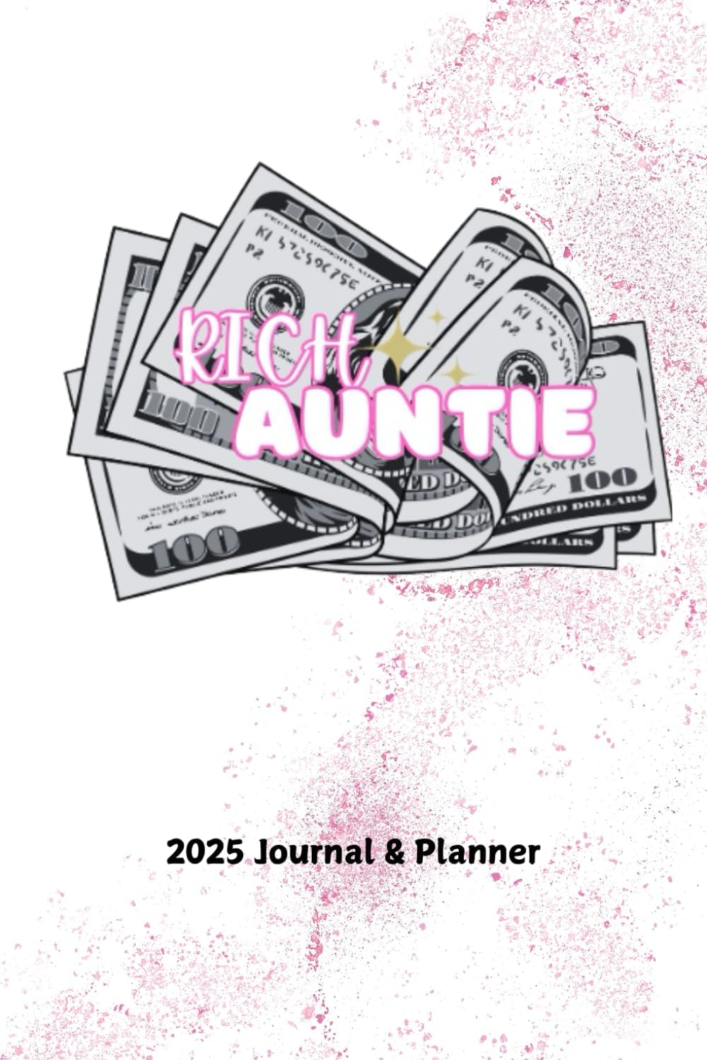 Independently published Rich Auntie: planner- journal for goal setting and reflection