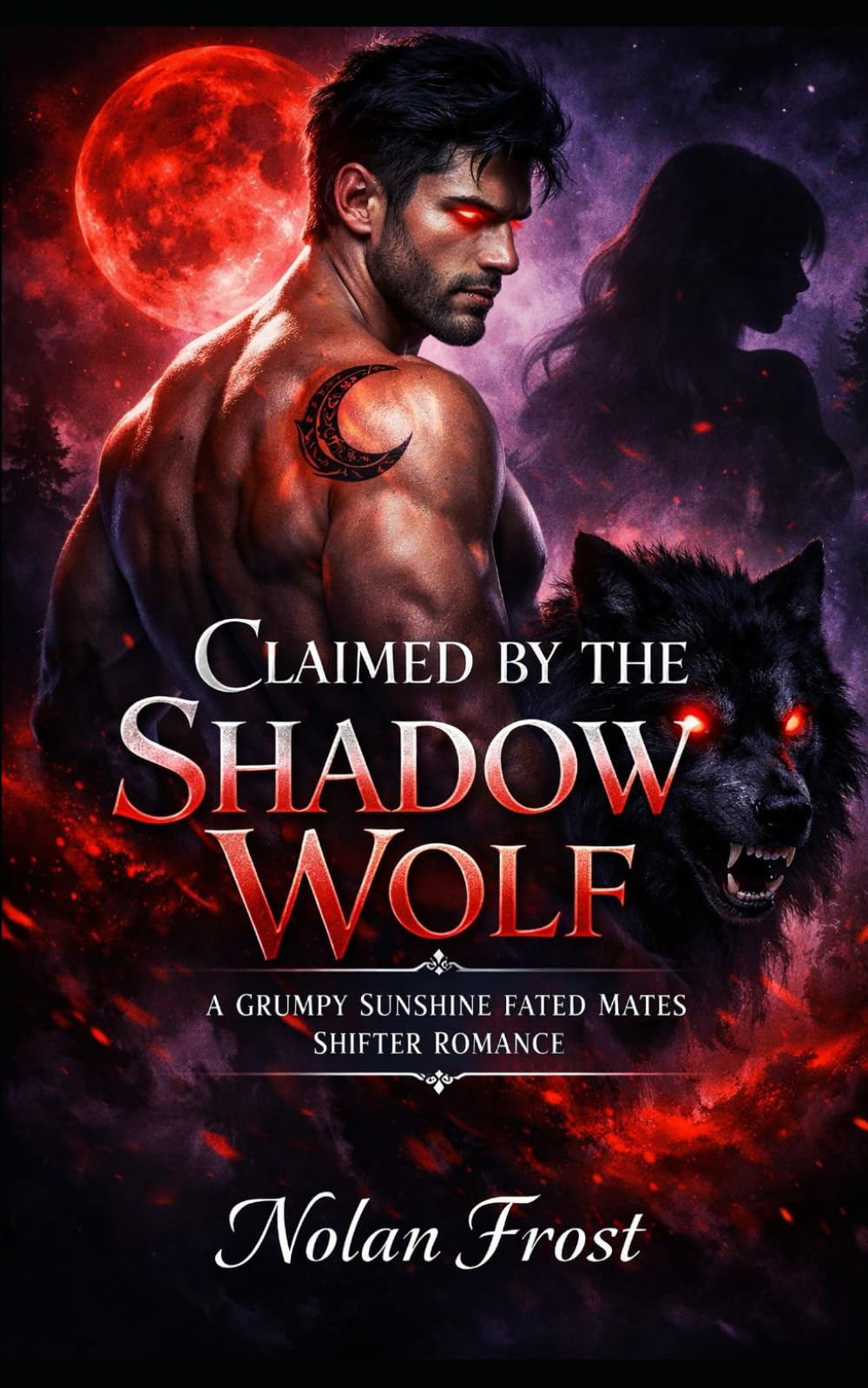 Claimed by the Shadow Wolf: A Grumpy/Sunshine Fated Mates Shifter Romance (The Fated Chronicles)