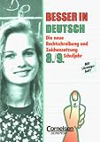 Besser in Deutsch, Die neue Rechtschreibung und Zeichensetzung, 8./9. Schuljahr - Peter Kohrs 