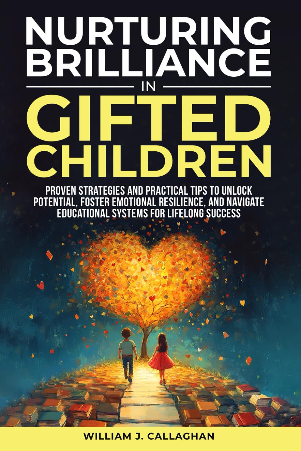 7159YPbWrqL._SL1499_ Nurturing Brilliance in Gifted Children: Proven Strategies and Practical Tips to Unlock Potential, Promote Emotional Resilience, and Navigate Educational Systems for Lifelong Success
