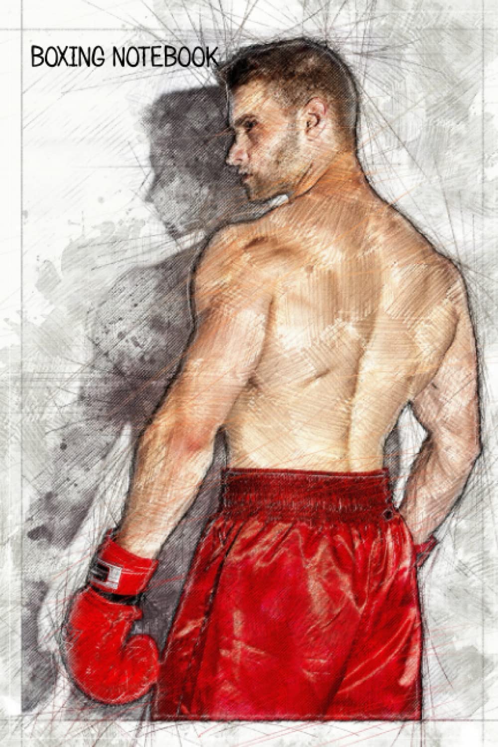 Boxing Notebook: Boxing journal | Boxing training notebook with a glossy cover and 110 lined pages for general notes and composition. 6x9 inches.