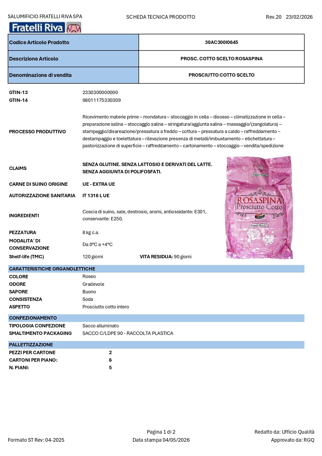 Prosciutto cotto Rosaspina - 7,8 Kg - Alta Qualità, Senza Polifosfati Aggiunti, Ideale per Gastronomia e Ristorazione