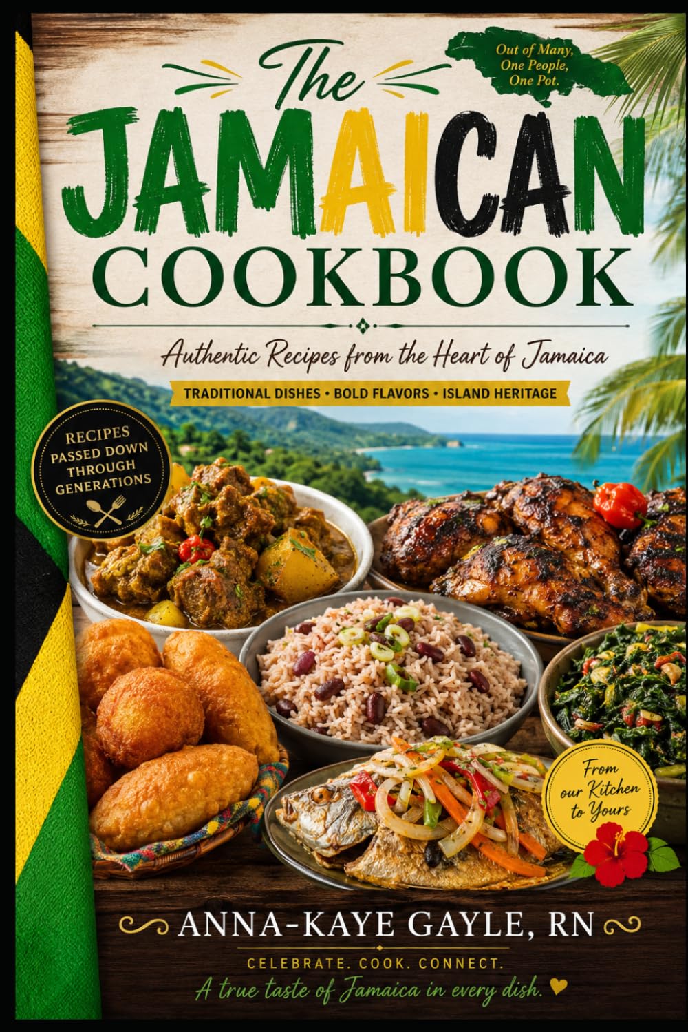 The Jamaican Cookbook: Authentic Recipes from the heart of Jamaica