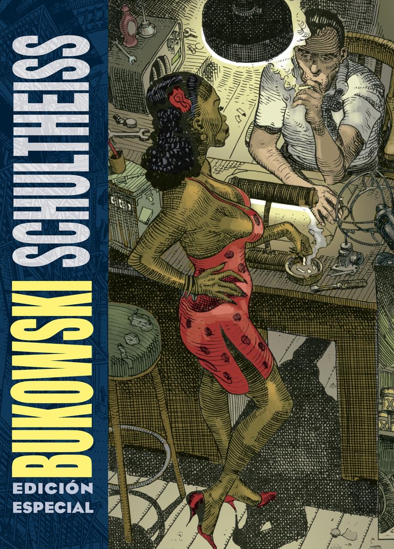 Bukowski-schultheiss (edicion especial a color) (NOVELA GRAFICA)