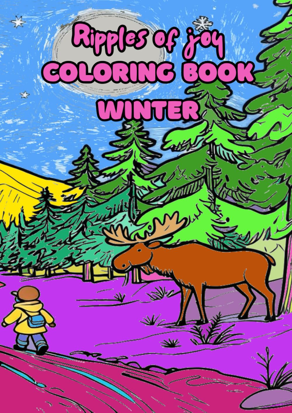 Ripples of Joy coloring book Winter (Ripples of joy coloring book Seasons)