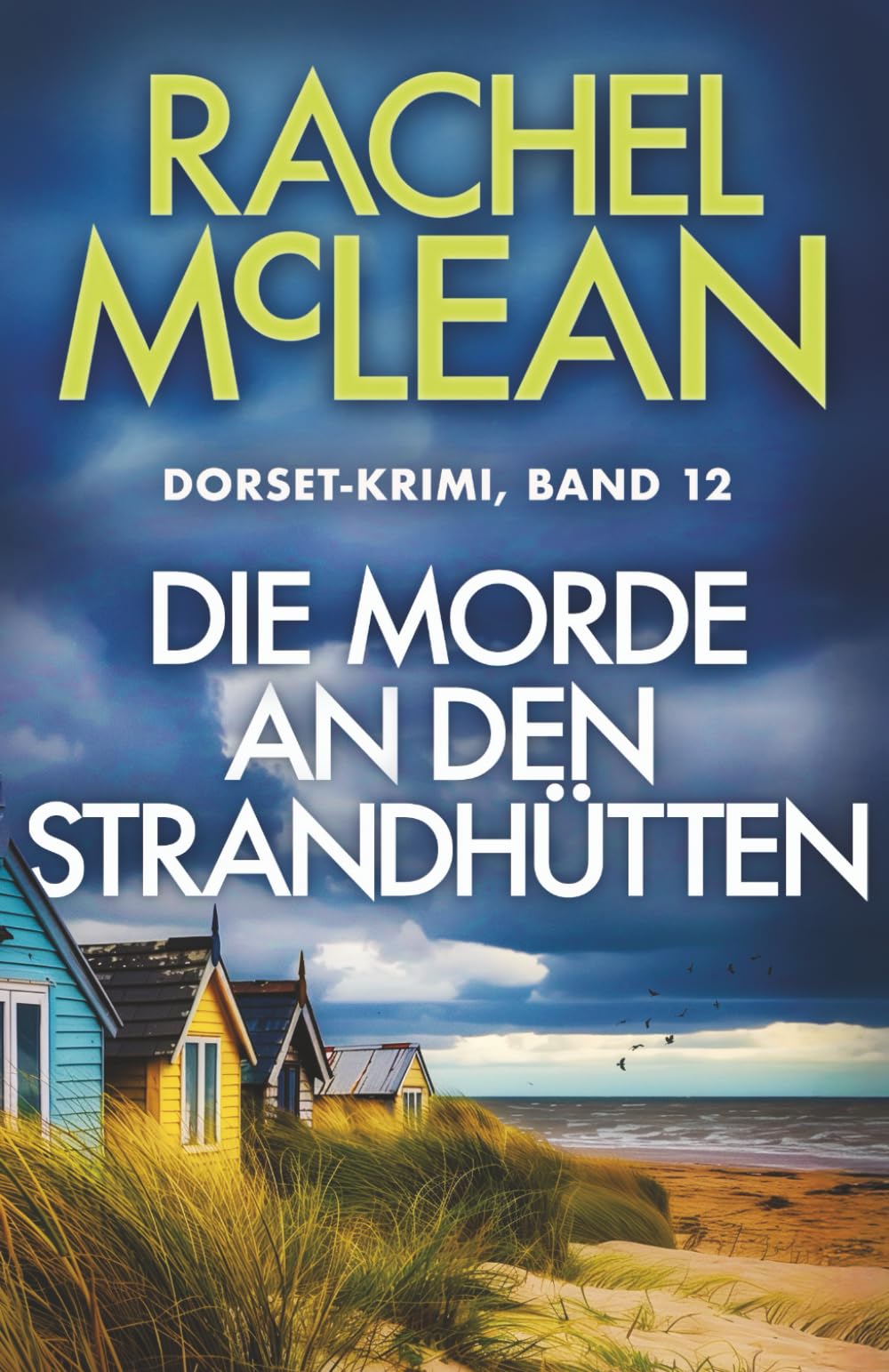 Die Morde an den Strandhütten (Dorset-Krimi)