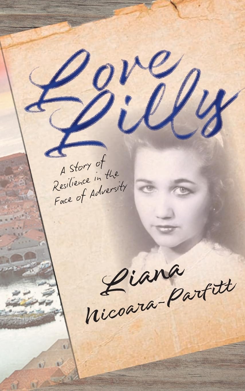 Love Lilly: A story of resilience in the face of adversity.