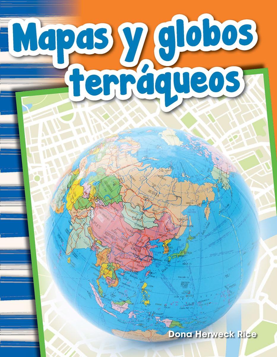 Mapas Y Globos Terráqueos (Maps and Globes): 101878 (Social Studies ...