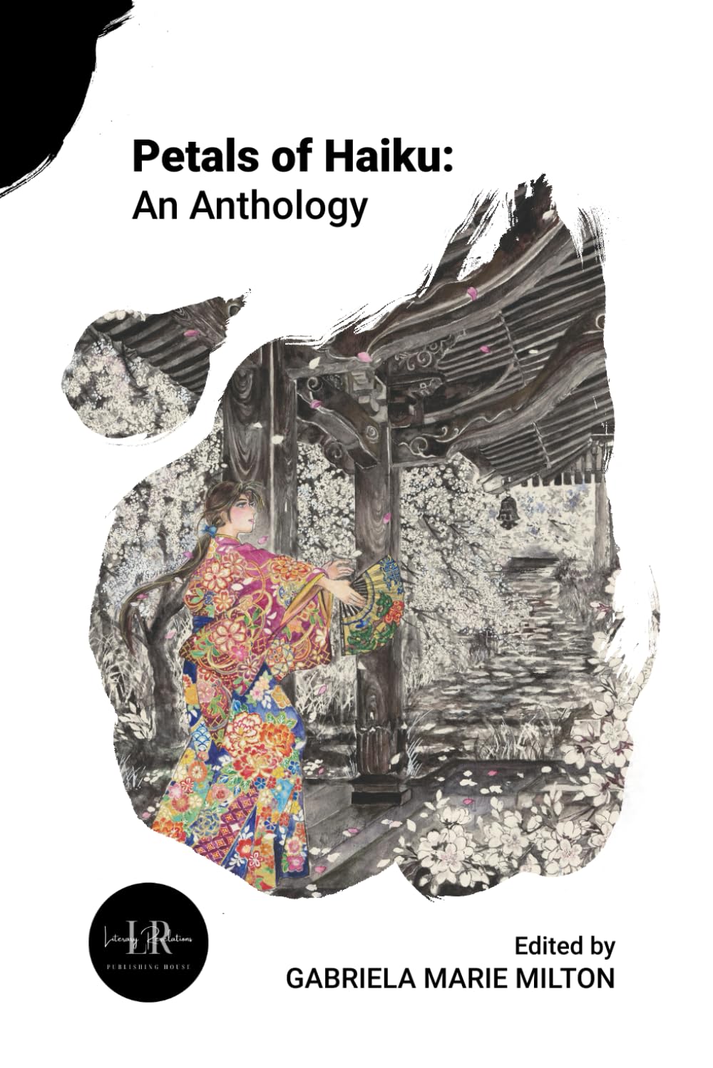 Petals of Haiku: An Anthology