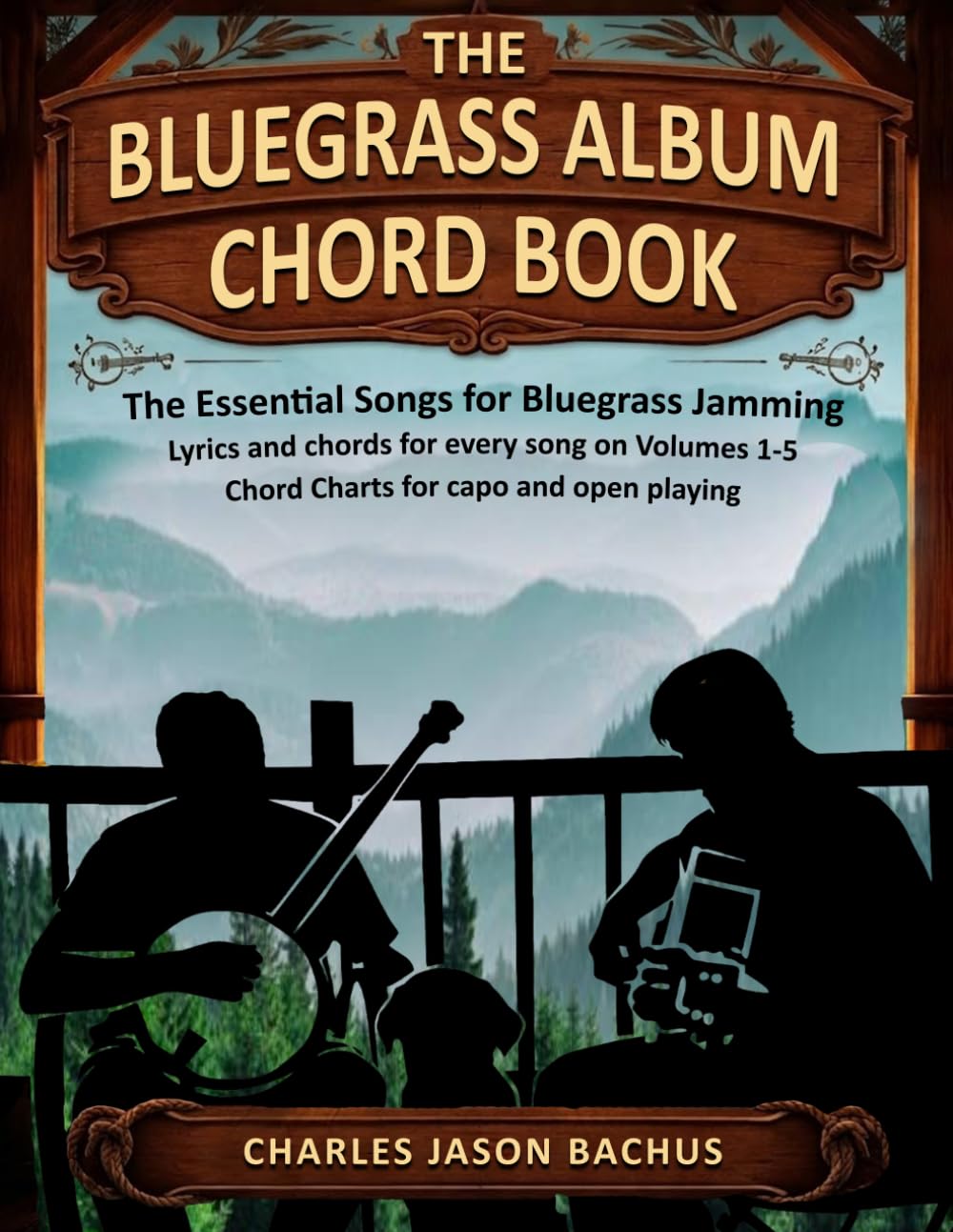 THE BLUEGRASS ALBUM CHORD BOOK: The Essential Songs for Bluegrass Jamming